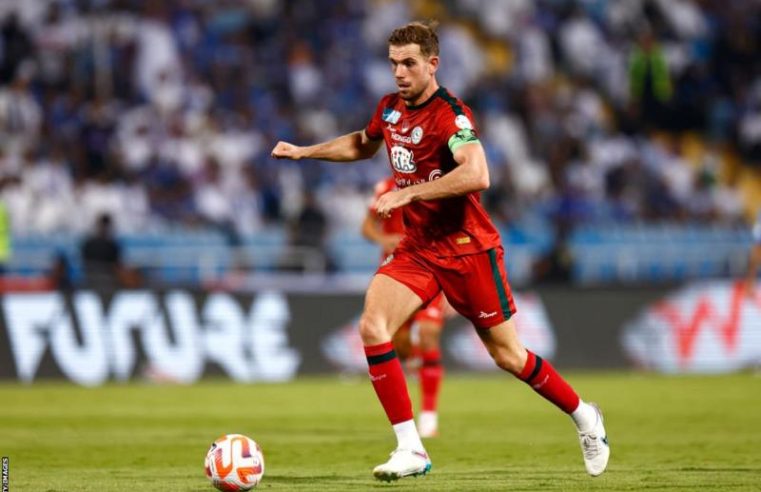 Jordan Henderson ‘really hurt’ by criticism of Saudi Arabia transfer